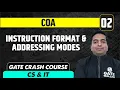 COA 02 Instruction Format Addressing Modes CS IT GATE Crash Course