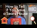 How to Tell If You have a Sears Home