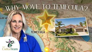 Why Move to Temecula CA 5 Reasons Everyone Is Relocating Here