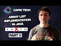 ArrayList Implementation in Java Build It From Scratch Part II