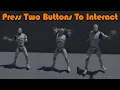 How To Press Two Buttons At The Same Time To Interact - Unreal Engine Tutorial