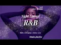 60min No 69 Silver Moonlight R B Chill Hip Hop Neo Soul
