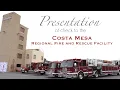 Costa Mesa Fire Rescue Regional Training Facility Check Presentation