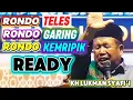 Lagu READY / Pengajian Kh Lukman Syafi'i terbaru / Pengajian lucu Kh Lukman Syafi'i terbaru