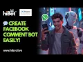 How To Create A Facebook Comment Bot or Automation HiBot Tutorial