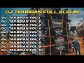 Download Lagu DJ TAKBIRAN FULL ALBUM ALL STYLE || AMUNISI BATTLE TAKBIR KELILING 2024