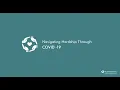 Navigating Hardship Through COVID - 19