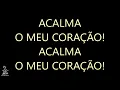 Download Lagu ACALMA O MEU CORAÇÃO - Anderson Freire (playback)