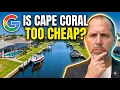 Why Is Cape Coral So Cheap The Real Answer