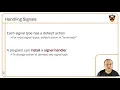 COS 217 Fall 2020 Lecture 14C - Signals