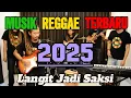 Download Lagu REGGAE HITS 2025 FULL ALBUM | KUMPULAN LAGU REGGAE TERBARU \u0026 TERPOPULER