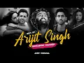 Download Lagu Best Of Arijit Singh Romantic Mashup 2025 | Amit Vedwal | Aavan Jaavan | Tu Pehli Tu Aakhri