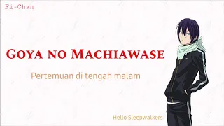 Download Goya no Machiawase - Hello Sleepwalkers | Noragami OP Full Song [ Lirik Terjemahan  Indonesia ] MP3