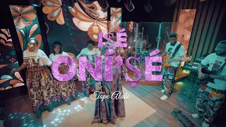 ise onise tope alabi