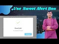 How to use SweetAlert box in your website new tips