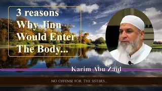 3 reason why jinn would enter your body karim abu zai 