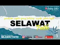 Download Lagu SELAWAT AL FATIH with music untuk murah rezeki, mudahkan jodoh, tertunai hajat… 3 hours