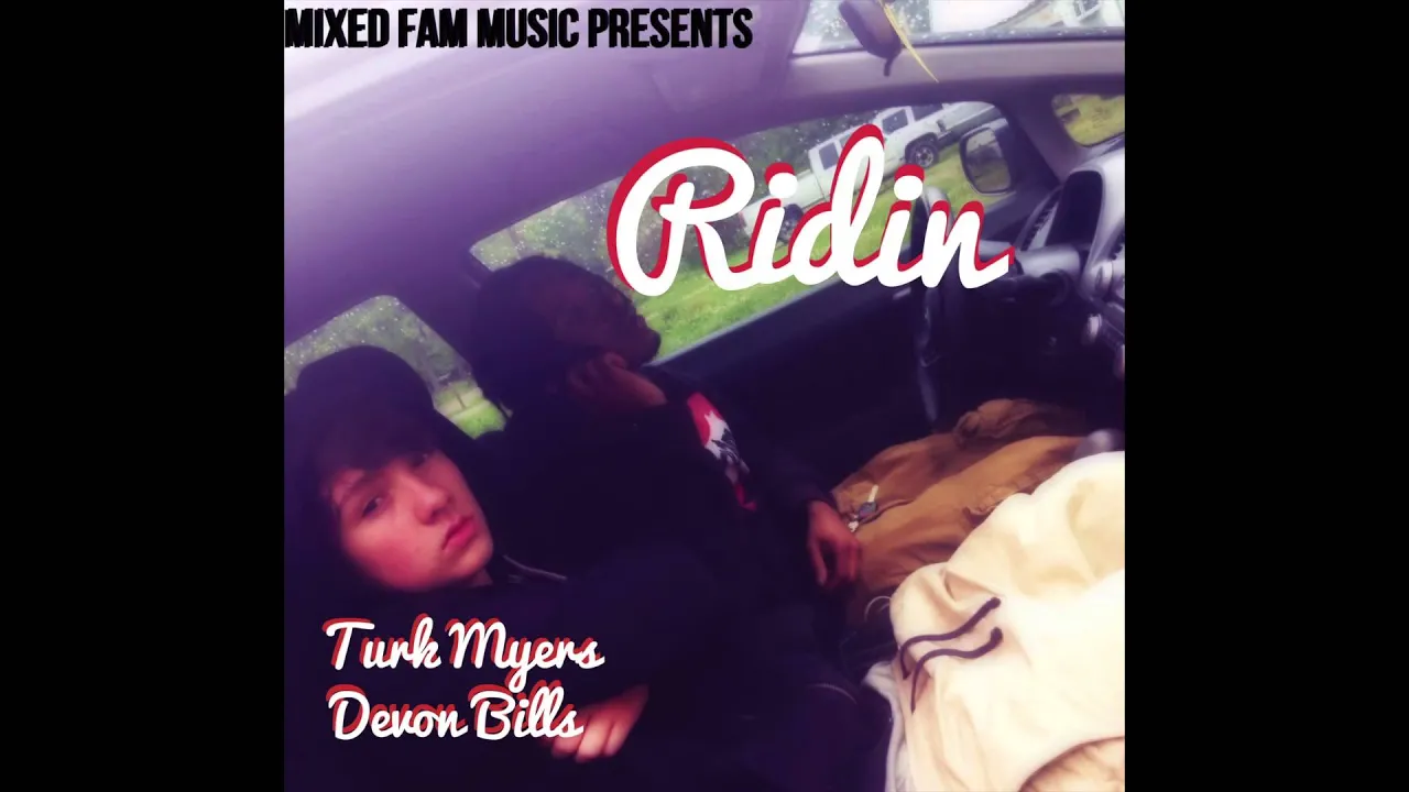 Turk Myers - Ridin (Ft. Devon Bills)