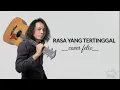 Download Lagu rasa yang tertinggal /ST12...cover Felix Irwan