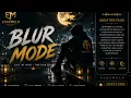 Blur Mode