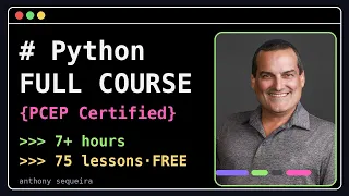Python Full Course for Beginners - PCEP Certified Entry-Level Python Programmer FREE 7 Hours