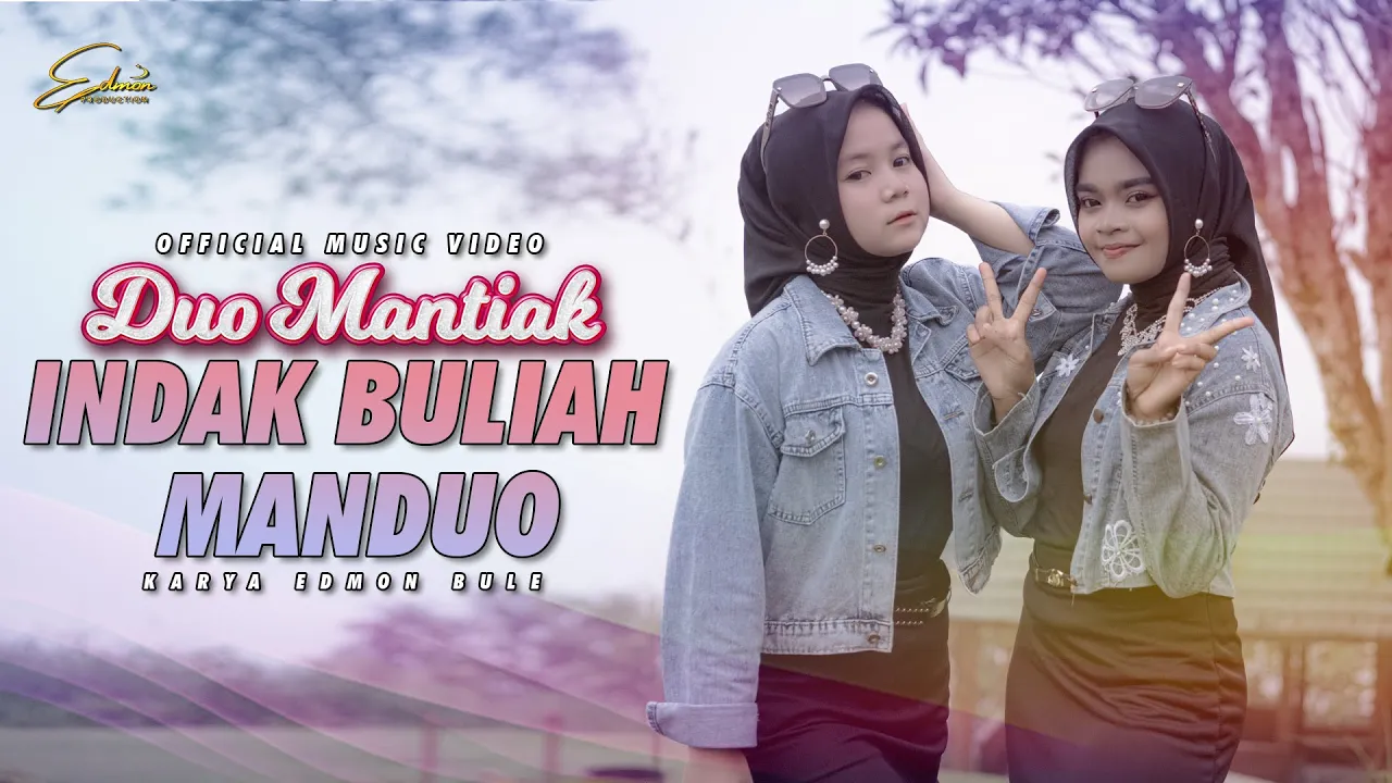 Indak Buliah Manduo - Duo Mantiak