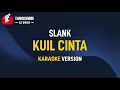 Download Lagu Slank - Kuil Cinta (Karaoke)