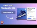 Create an Animated Product Card with HTML CSS and JavaScript Step-by-Step Tutorial