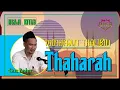 Download Lagu GUS BAHA | Ngaji Kitab Minhajut Thalibin - Thaharah