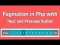 Pagination in PHP with next and previous button