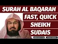 Download Lagu Surah Baqarah (Fast Recitation) Speedy and Quick Reading in 59 Minutes By Sheikh Sudais