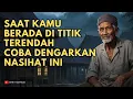 Lagu SAAT KAMU BERADA DI TITIK RENDAH, DENGARKAN NASIHAT INI 🌟 JIWA TERPILIH