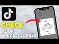 How to See Your TikTok Email Address EASY