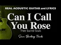 Download Lagu Can I Call You Rose - Thee Sacred Souls (Acoustic Karaoke)