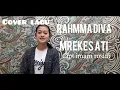 Download Lagu Mrekes ati(cover by rahma diva)