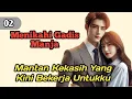 Download Lagu Mantan Kekasih Yang Kini Bekerja Untukku❗2