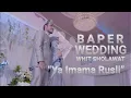 Download Lagu BAPER SUNGGUH Clip Wedding dengan Sholawat Ya Imamarusli Ya Sanadi