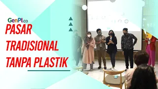Fakta Baru: Pasar Tradisional Ternyata Bisa Diet Kantong Plastik!