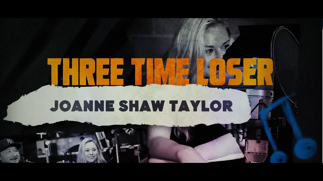Joanne Shaw Taylor - "Three Time Loser" - Official Music Video Joanne Shaw Taylor - "Three Time Loser" - Official Music Video