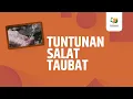 Download Lagu Tuntunan Salat Taubat