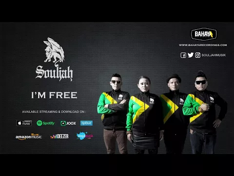 Download MP3 SOULJAH - I'm Free (Official Audio)