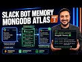 Tutorial 3 Complete Python Slack Bot Course Slack AI Bot Memory with MongoDB Atlas Socket Mode