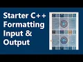 Formatting Input Output Starter C Programming Ch 3B