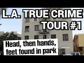 Uncover the Dark Side of Los Angeles TRUE CRIME Tour