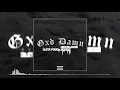 Download Lagu × GXD DVMN  × D.R.K x E.Z.N x King22