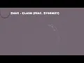 Dave - Clash (Lyrics) ft. Stormzy