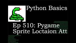 Python Basics Pygame Sprite Rect Location