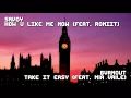 Savoy - How U Like Me Now (feat. Roniit) / BVRNOUT - Take It Easy (feat. Mia Vaile) ~ [Duality Mash]
