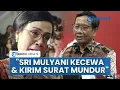 Download Lagu Blak-blakan Mahfud MD Ungkap Curhat Sri Mulyani, Menangis \u0026 Kecewa Tak Dilindungi saat Rumah Dijarah