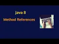 Java 8 - Method References